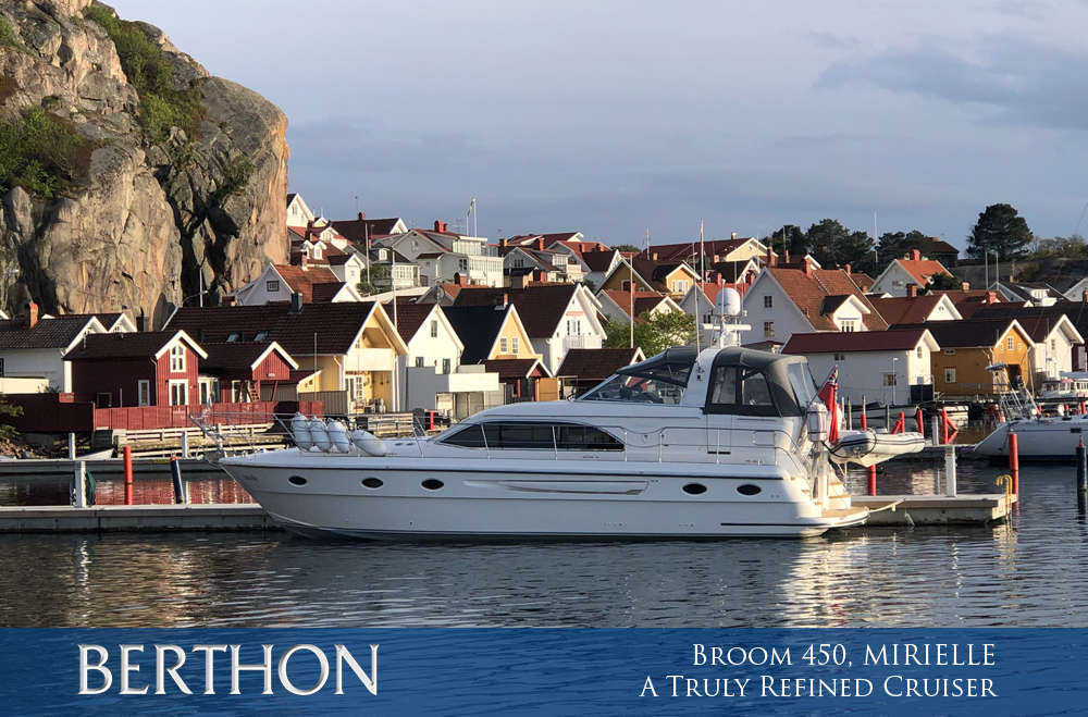 Broom 450, MIRIELLE –– A Truly Refined Cruiser