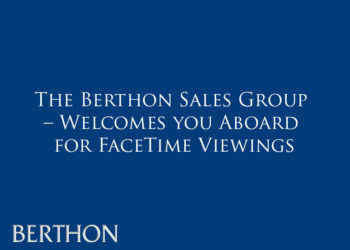 The Berthon Sales Group – Welcomes you Aboard for FaceTime Viewings