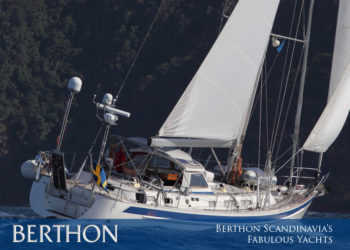 Our Fabulous Yachts Brought to you by Berthon Scandinavia