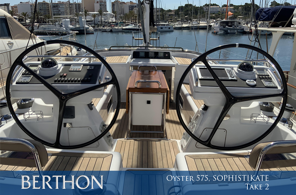 Oyster 575 – SOPHISTIKATE – Take 2