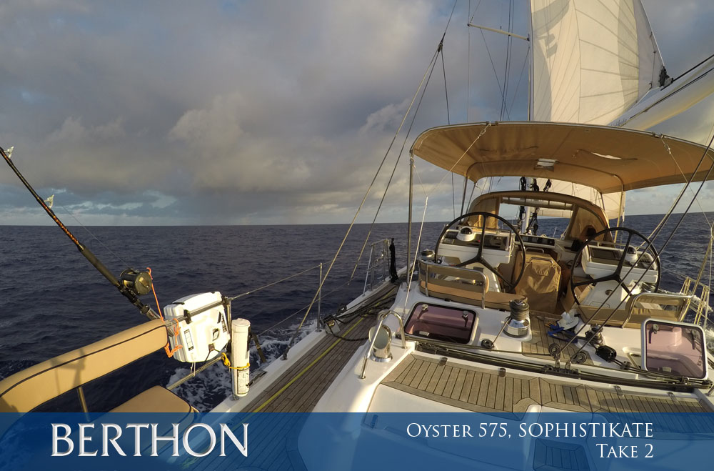 Oyster 575 – SOPHISTIKATE – Take 2