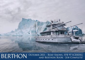 October 2021 – Boat Shows, FPB 97 ICEBERG and Berthon Book – Job Complete!