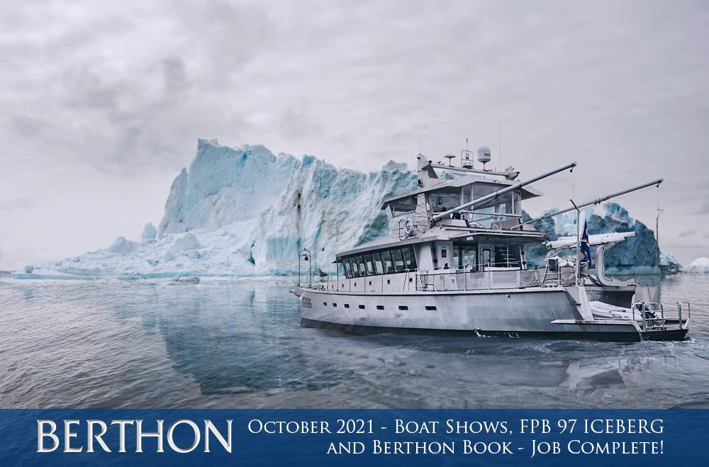 october-2021-boat-shows-fpb-97-iceberg-and-berthon-book-job-complete-2