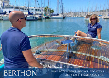 June 2022 – Boat Shows, Regattas and Yacht Sales Galore